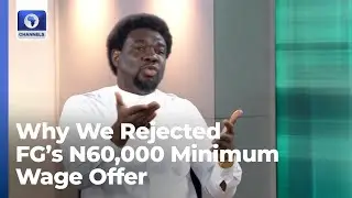 Why We Rejected FG’s N60,000 Minimum Wage Offer – TUC