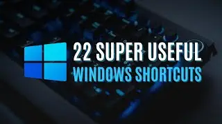 22 Useful Windows Shortcuts You Don't Know About!