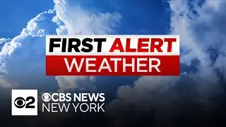 First Alert Weather: Warm & humid Saturday in NYC - 8/31/24