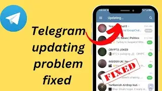 How to Fix Telegram updating problem | Fix telegram updating problem 2024