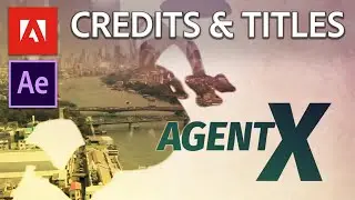 Credits & Titles | Visual Effects Tutorial