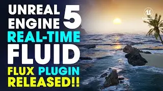 Fluid Flux Plugin Released ~ Amazing Real-Time Fluids Plugin for Unreal Engine 5, Ocean and Rivers