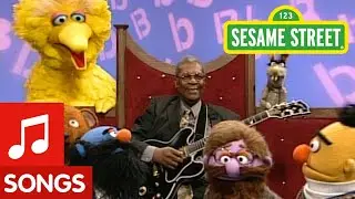 Sesame Street: B. B. King: The Letter B Song