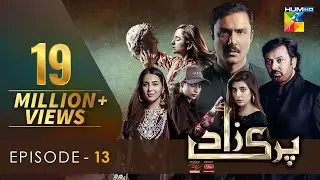 Parizaad Episode 13 | Eng Subtitle | Presented By ITEL Mobile, NISA Cosmetics & West Marina | HUM TV