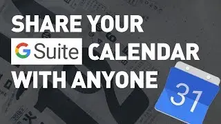 How to Share your Google Cloud Calendar with Anyone You Want