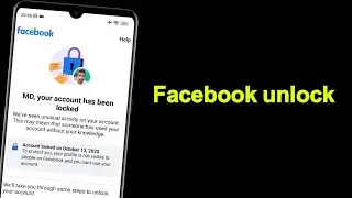 How To Unlock Facebook Account | Facebook Account Locked How To Unlock | FB ID Lock