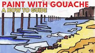 Using Gouache Paints - The Simplest Way To Start!