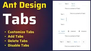 How to use Ant Design Tabs Component | Customize, Add, Delete and Disable Tabs | ReactJS Tutorial