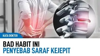 Stop Lakukan Ini Jika Tidak Mau Saraf Kejepit | Kata Dokter