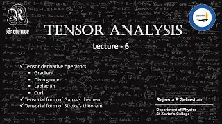 Tensor Analysis | Lecture 6 | Derivative Operators | Mathematical Physics | MSc Physics