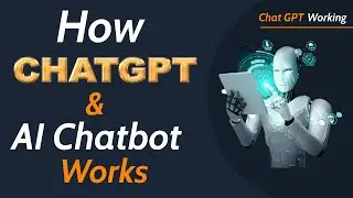 How ChatGpt and AI chatbot Works | Chat GPT Working | Chat GPT | A.R Network