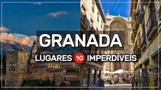 ➤  o que FAZER em GRANADA ➡️ 10 atrações IMPERDÍVEIS #065