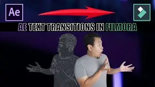 AE Text Transitions in Filmora 11.7