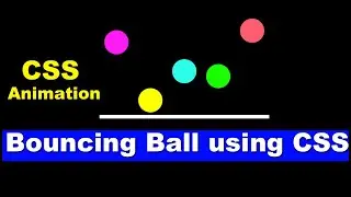 CSS Animation Tutorial in Hindi, Bouncing ball effect using CSS, CSS Animation, Cyber Warriors