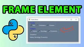 Frame Element GUI App With Python PySimpleGUI - Tutorial 22