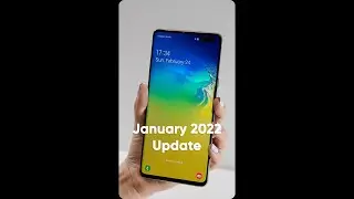 Samsung Galaxy S10 5G January 2022 security update 