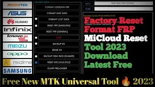 MTK Universal Factory Reset Format FRP MiCloud Reset Tool 2023 || Download Latest Free 