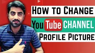 How to Change Profile Picture on YouTube