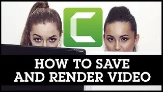 Camtasia How To Render Video 2019 (NOT the same as Publishing or Saving!)
