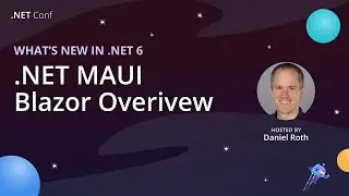 .NET MAUI Blazor - Build Hybrid Mobile, Desktop, and Web apps