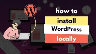 How to Install WordPress Locally [using LocalWP on Ubuntu Desktop]