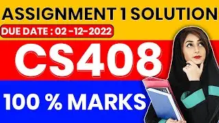 CS408 Assignment 1 Solution 2022 by ZA Academy - CS408 Assignment No 1 Solution Fall 2022 (Verified)