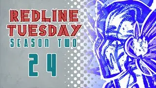 Redline Tuesday - Season 2 Episode 24 🧜‍♂️