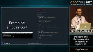 CppCon 2017 Delegate this! Designing with delegates in modern C++