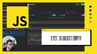 Mastering O(1) Complexity: Check If an Object or Array is Empty in JavaScript | 2727