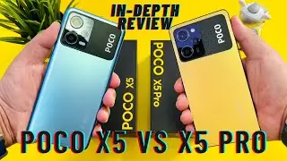 POCO X5 vs X5 Pro IN-DEPTH Review WHICH TO PICK?