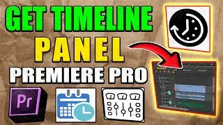 Get Timeline Panel Premiere Pro Tutorial