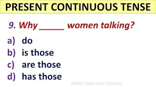 PRESENT CONTINUOUS TENSE QUIZ. ENGLISH TENSES. GRAMMAR TEST.