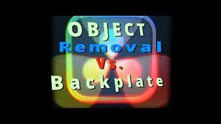 DaVinci Resolve 19 -   Object Removal vs  Backplate