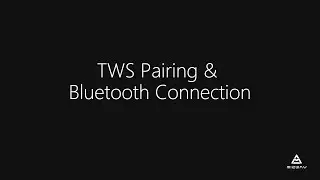 Aibuds User Manual - TWS Pairing & Bluetooth Connection