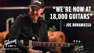 Why Joe Bonamassa Has 18,000 Signature Epiphone's