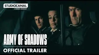 ARMY OF SHADOWS | Official 4K Restoration Trailer | STUDIOCANAL