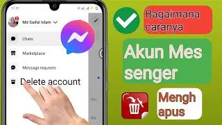 Cara Menghapus Akun Messenger |  Pembaruan Baru (2024)Hapus Akun Messenger