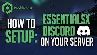 How to Setup EssentialsX Discord on Your Server