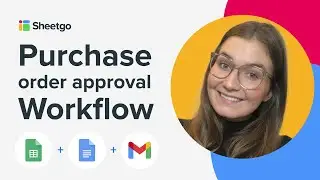 Purchase order approval workflow in Google Sheets, Google Docs, and Gmail