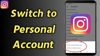 How To Turn Off Professional Account On Instagram | Switch Back to Personal Account on Instagram