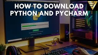 How to Download Python and PyCharm - Step-by-Step Guide! | #226