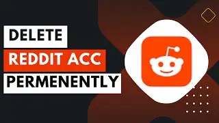 How to Delete Reddit Account Permanently !