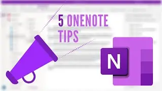 5 OneNote Tips | Microsoft OneNote