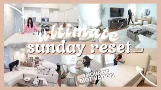 ULTIMATE SUNDAY RESET ROUTINE | ONE HOUR OF CLEANING MOTIVATION TO GET YOU READY FOR THE WEEK