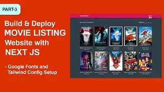 Expert Next JS by Building Real Projects with Tailwind CSS #Part-3