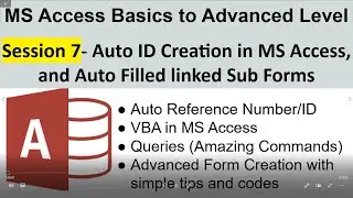 MS Access Session 7| Auto ID Creation in MS Access| Auto Filled linked Sub Forms| Case Management