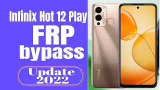 Infinix Hot 12 Play Frp Bypass | Infinix X6816 Hot 12 Play  pattern remove Without Pc