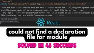 could not find a declaration file for module || React js solved