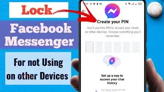 How to Lock Facebook Messenger for not Using on other Device 2024|  Create Pin on Facebook Messenger