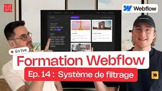 Ep 14 : Système de filtrage | Formation Webflow Gratuite